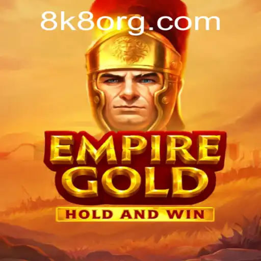 EmpireGold: Explore the Ultimate Strategy Game with 8k8